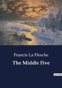 Enlarge image Cover: The Middle Five - Culturea