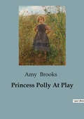 Cover: Princess Polly At Play - Culturea