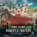 Cover: 1637: The Transylvanian Decision - Recorded Books, Inc.