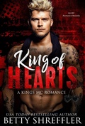 Cover: King of Hearts (Kings MC Romance Series, #4) - Betty Shreffler