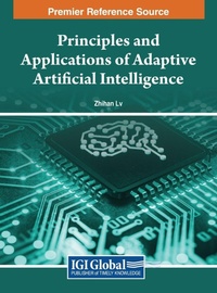 Enlarge image Cover: Principles and Applications of Adaptive Artificial Intelligence - IGI Global