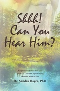 Cover: Shhh! Can You Hear Him? - Christian Faith Publishing