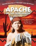 Cover: Native American History and Heritage: Apache - Curious Fox Books