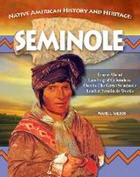 Enlarge image Cover: Native American History and Heritage: Seminole - Curious Fox Books
