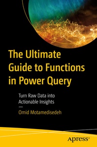 Abbildung von: The Ultimate Guide to Functions in Power Query - Apress