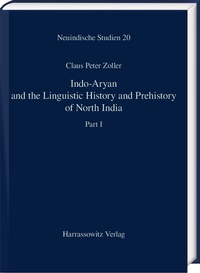 Abbildung von: Indo-Aryan and the Linguistic History and Prehistory of North India - Harrassowitz Verlag