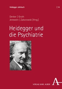 Abbildung von: Heidegger und die Psychiatrie - Nomos