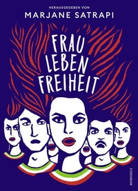 Abbildung von: Frau, Leben, Freiheit - Rowohlt