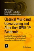Cover: Classical Music and Opera During and After the COVID-19 Pandemic - Springer