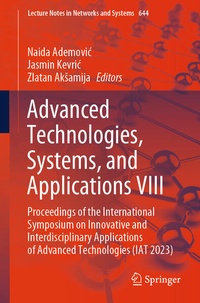 Enlarge image Cover: Advanced Technologies, Systems, and Applications VIII - Springer