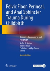 Abbildung von: Pelvic Floor, Perineal, and Anal Sphincter Trauma During Childbirth - Springer