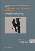 Cover: Quel avenir pour les ouvres orphelines ? - Helbing & Lichtenhahn