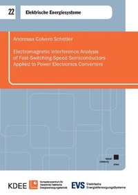 Abbildung von: Electromagnetic Interference Analysis of Fast-Switching-Speed Semiconductors Applied to Power Electronics Converters - Kassel University Press