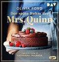 Cover: Der sp&auml;te Ruhm der Mrs. Quinn - Der Audio Verlag