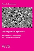 Bild: Die begehbare Synthese - wvb Wissenschaftlicher Verlag Berlin