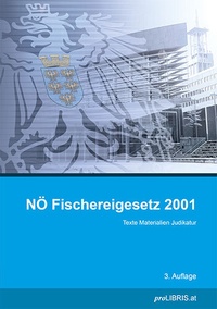 Abbildung von: NÖ Fischereigesetz 2001 - Pro Libris Verlagsgesellschaft