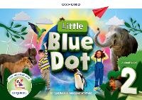 Enlarge image Cover: Little Blue Dot: Level 2: Student Book with App - Oxford University Press