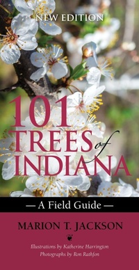 Enlarge image Cover: 101 Trees of Indiana - Indiana University Press