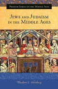 Cover: Jews and Judaism in the Middle Ages - Praeger Publishers Inc