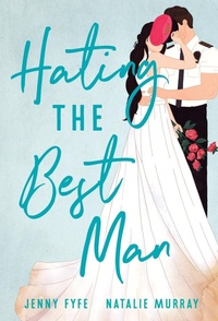 Enlarge image Cover: Hating the Best Man - various Australia publishers