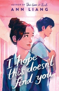 Enlarge image Cover: I Hope This Doesn't Find You - Scholastic
