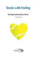 Cover: Tennis with Feeling - Bowerbird Publishing