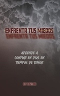 Cover: Enfrenta tus Miedos - Abounding Grace Media