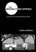 Cover: The Moonlit Mr Spring - Cambria Publishing