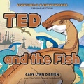 Cover: Ted and the Fish - FriesenPress