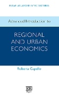 Cover: Advanced Introduction to Regional and Urban Economics - Edward Elgar Publishing