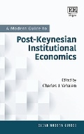 Cover: A Modern Guide to Post-Keynesian Institutional Economics - Edward Elgar Publishing