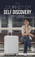 Cover: The Journey of Self Discovery - Austin Macauley Publishers