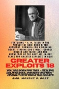 Cover: Greater Exploits - 18  Featuring - A. W. Tozer in The Pursuit of God; Born After Midnight;.. - Midas Touch GEMS