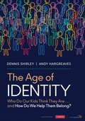 Cover: The Age of Identity - Corwin Press Inc