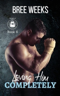 Enlarge image Cover: Loving Him Completely - IngramSpark
