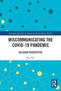 Cover: Miscommunicating the COVID-19 Pandemic - Routledge