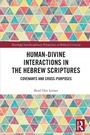 Cover: Human-Divine Interactions in the Hebrew Scriptures - Routledge