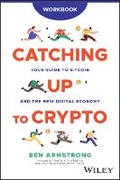 Cover: Catching Up to Crypto Workbook - Wiley