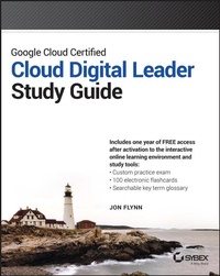 Abbildung von: Google Cloud Certified Foundational Cloud Digital Leader Study Guide - Sybex Inc.,U.S.