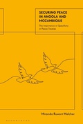 Cover: Securing Peace in Angola and Mozambique - Bloomsbury Academic