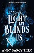 Cover: The Light That Blinds Us: Volume 1 - Gallery YA