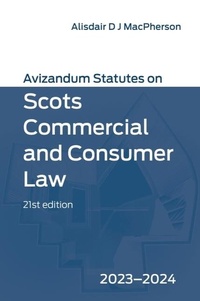 Abbildung von: Avizandum Statutes on Scots Commercial and Consumer Law: 2023-24 - Edinburgh University Press