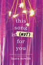 Cover: This Song Is (Not) For You - Sourcebooks Fire