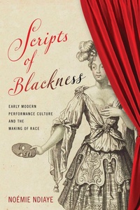 Enlarge image Cover: Scripts of Blackness - University of Pennsylvania Press