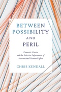 Cover: Between Possibility and Peril - University of Pennsylvania Press