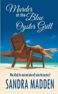 Cover: Murder at the Blue Oyster Grill - Wild Rose Press