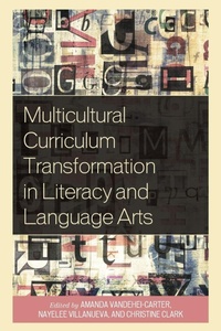 Enlarge image Cover: Multicultural Curriculum Transformation in Literacy and Language Arts - Lexington Books