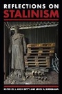 Cover: Reflections on Stalinism - Northern Illinois University Press