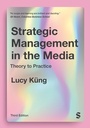 Cover: Strategic Management in the Media - SAGE Publications Ltd
