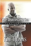Cover: Stop Disrespecting God - Christian House Publishing